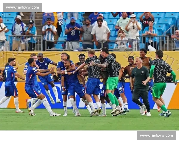 史诗级逆袭！切尔西加时赛三球定乾坤，雷暴难挡蓝军铁血本色